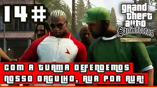 GTA SAN ANDREAS ATÉ ZERAR – Edição definitiva Remasterizada  Parte 14 [upl. by Libb]