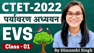 CTET 2022 Online Exam  Environmental Studies EVS Class01 by Himanshi Singh  PYQs [upl. by Daly]