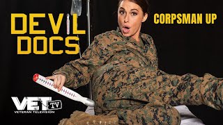 Corpsman Up  Devil Docs  Season 1  VET Tv Trailer [upl. by Ohs965]