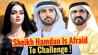 Sheikh Hamdan Is Afraid To Challenge  Sheikh Hamdan  Fazza  Crown Prince Of Dubai [upl. by Aihtibat758]