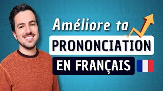 🔝😉 7 conseils pour améliorer ta prononciation en français [upl. by Einiffit191]