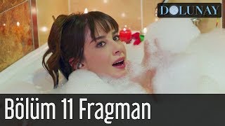 Dolunay 11 Bölüm Fragman [upl. by Ewnihc]