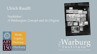 Ulrich Raulff ‘Nachleben’ A Warburgian Concept and its Origins [upl. by Notreb]