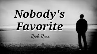 Nobodys Favorite Lyrics  Rick Ross ft Gunplay [upl. by Ader881]