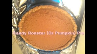 Cooking From Scratch Candy Roaster Or Pumpkin Pie [upl. by Mildrid]