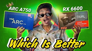 Intel Arc A750 VS RX 6600🔥 1080p Gaming Test⚡️ Which is Best for You  😁 [upl. by Donella]