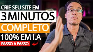 COMO CRIAR UM SITE COMPLETO EM 3 MINUTOS 100 COM IA JÁ GANHANDO DINHEIRO PASSO A PASSO [upl. by Yrehcaz]