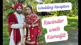 Ravinder Kumar Weds Kamaljit Kaur Wedding Reception [upl. by Mcmurry162]