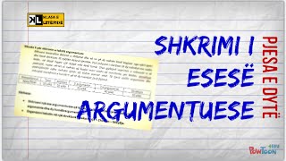 Shkrimi i esesë argumentuese 2 Klasa Letersi [upl. by Ecirpak]