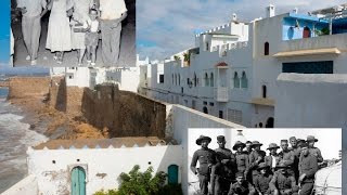 Los españoles de Arcila  Protectorado de Marruecos [upl. by Ylevol]