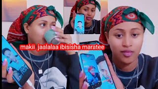 ibisisha haadha faxee jaaladhaa jedhe makii maratee salphina Gudda [upl. by Simonne458]