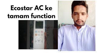 Muhammad haseebHow To Use EcoStar DC Inverter AC full Remote setting [upl. by Fenwick]