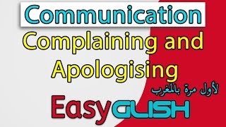 Complaining and Apologising  Communication  شرح الدرس بالدارجة المغربية [upl. by Nnaeirelav]