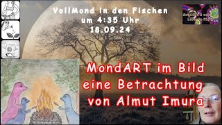 MondART im Bild  eine Betrachtung von Almut Imura [upl. by Ilario907]