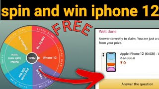 spin and win iphone 12  how to get free iphone 12  spin and win 200000 [upl. by Descombes]