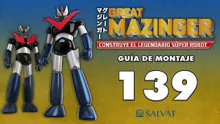 Mazinger Z Paso a paso 139 Editorial Salvat [upl. by Soni29]