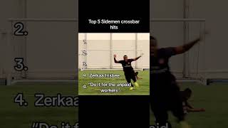 TOP 5 SIDEMEN CROSSBAR HITS shorts [upl. by Cleopatra]