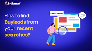 How to find Buyleads from your recent searches [upl. by Eryn593]