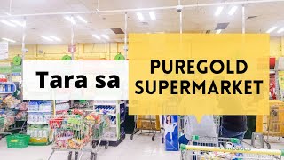 Puregold Supermarket Grocery Shopping  Pavilion Mall Binan [upl. by Ettennek440]