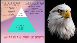 WHAT IS A GLORIFIED BODY [upl. by Martha]