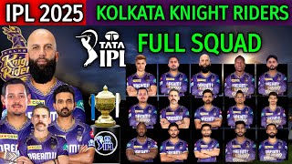 Kolkata Knight Riders Full And Final Squad  KKR Confirmed Players List 2025  IPL Auction 2025 [upl. by Atram]