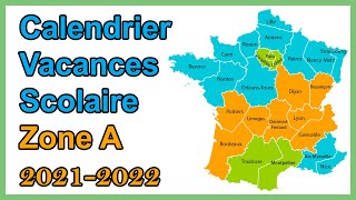 Calendrier scolaire zone A vacances scolaires 2021 2022 [upl. by Hahseram]