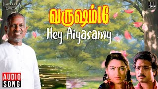 Hey Aiyasamy Song  Varusham 16  Ilaiyaraaja  Karthik  Khushbu  SPB K S Chithra  Vaali [upl. by Wiggins591]