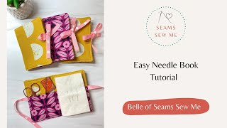 Easy Needle Book Tutorial [upl. by Eicaj758]