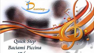 Quick Step  Baciami Piccina [upl. by Temhem]