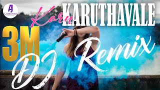 Karukaruthavale karineela kannale  Remix  Naden pattu  Dj mix Nadenpattu [upl. by Notnats549]