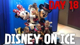 DISNEY ON ICE MICKEY AND MINI  DAY 18 [upl. by Nassir]