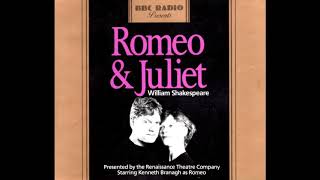 Act 3 of BBC Radio Presents Romeo and Juliet by William Shakespeare Unabridged HQ Reupload [upl. by Rramahs]