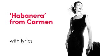 Maria Callas  Habanera Lyric Video [upl. by Mcquade]