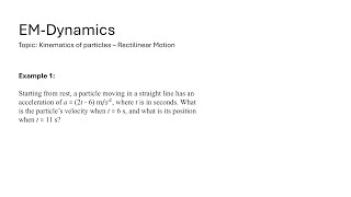 Rectilinear Motion Ex 01 What is particle velocity when t6s and what is its position when t11s [upl. by Cynthea]