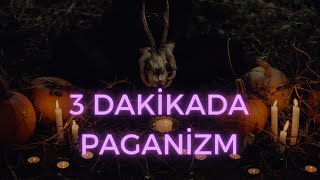 Paganizm Nedir [upl. by Boccaj]