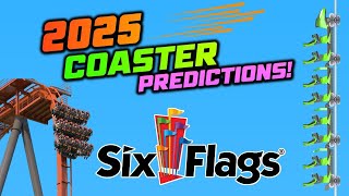 NEW Six Flags Roller Coaster Outlook For 2025  Featuring 3 MAJOR Coasters [upl. by Pyotr]