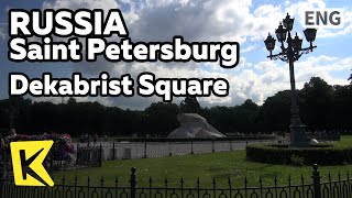 【K】Russia TravelSaint Petersburg러시아 여행상트페테르부르크네바 강변 데카브리스트 광장Neva River Dekabrist Square [upl. by Mufi]