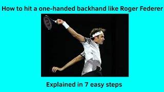 How to hit a onehanded backhand like Roger Federer [upl. by Mirth]