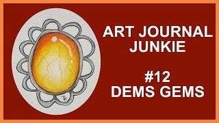 Art Journal Junkie 12 Dems Gems [upl. by Pace]