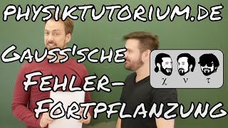 Physiktutorium Gaußsche Fehlerfortpflanzung [upl. by Krishna]