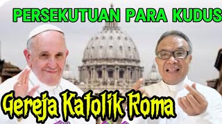 HR Semua Orang Kudus Sesuai Syahadat Para Rasul Khas Katolik Roma dan Kitab SuciTradisiAjaran Suci [upl. by Nnahsal]