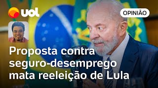 Proposta contra segurodesemprego de ala do governo mata reeleição de Lula em 2026  Sakamoto [upl. by Sancha]