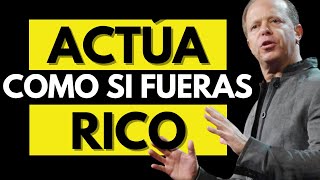 “ACTÚA COMO SI YA FUERA TUYO”  Joe Dispenza [upl. by Nirehtak]