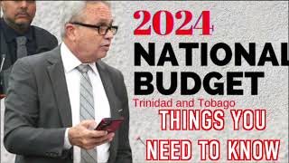 The 2024 Trinidad Budget Things You Need To Know [upl. by Olim]