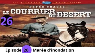 Le courrier du désert Episode 26  Séries western complet en français avec Peter Graves [upl. by Mccandless432]