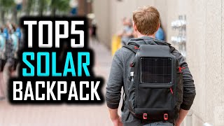 Top 5 Best Solar Backpack In 2022 Most Powerful Solar Backpack [upl. by Langley]