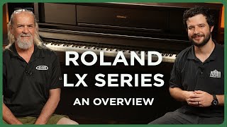 What sets the Roland LX Series apart from the competition [upl. by Happ922]