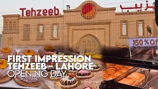 Tehzeeb Bakers Opens in Lahore  First Impression [upl. by Meekyh793]