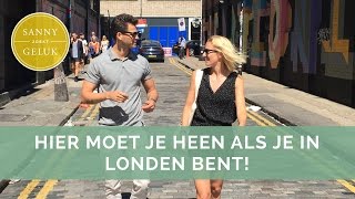 Ga je naar Londen Hier MOET je zijn Sanny zoekt Geluk [upl. by Handler]