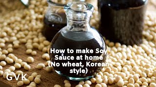 How to Make Soy Sauce at Home Korean style without wheat [upl. by Anolahs]